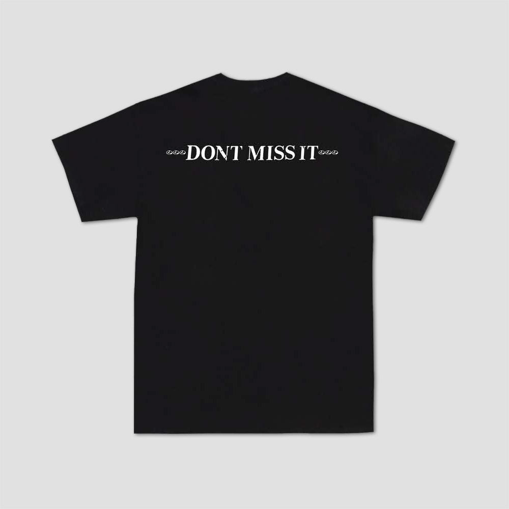 Limosine Don’t Miss it T-Shirt Black