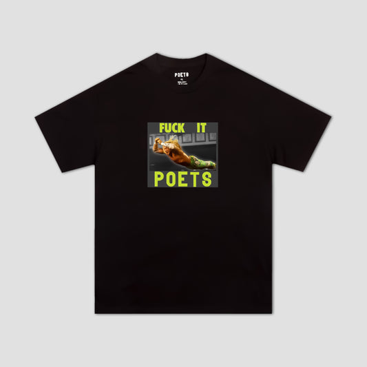 Poets Fuck It T-Shirt Black